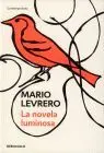 Novela Luminosa, la