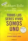 Todos los Seres Vivos Somos Uno