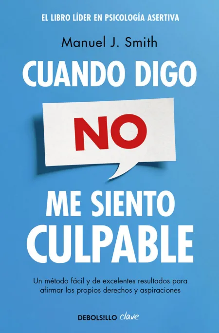 Cuando Digo No, me Siento Culpable