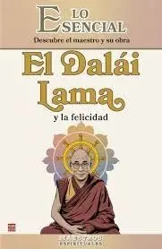 El Dalái Lama y la Felicidad