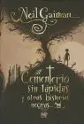 Cementerio sin Lapidas y Otras Historias Negras, el