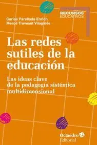 Las Redes Sutiles de la Educación