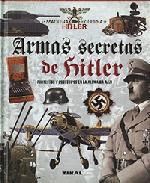 LAS ARMAS SECRETAS DE HITLER
