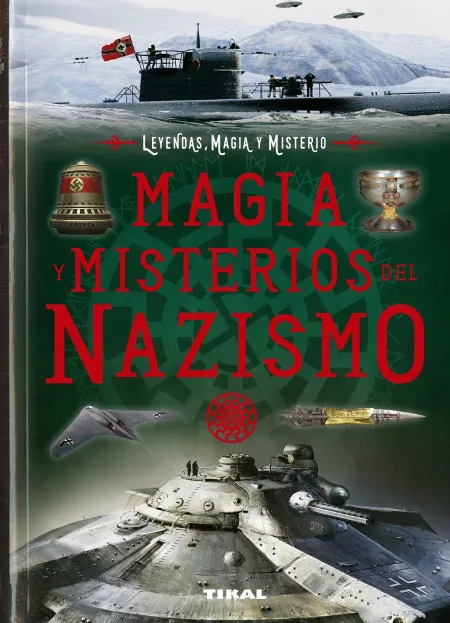 Magia, Misterios del Nazismo