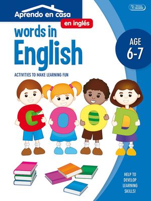 APRENDO EN CASA INGLÉS (6-7 AÑOS) WORDS IN ENGLISH