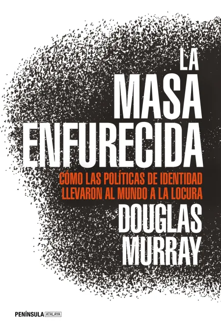 La Masa Enfurecida