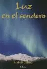 Luz en el Sendero (B)