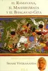 Ramayana, el Mahabharata y el Bhagavad Gita