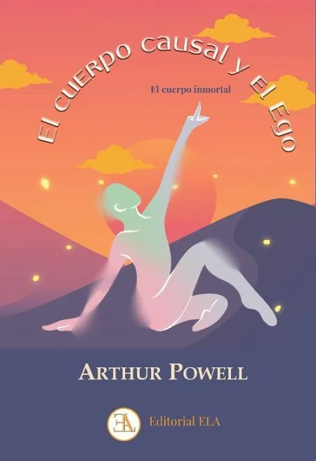 El Cuerpo Causal y el Ego