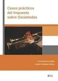 Casos Practicos del Impuesto Sobre Sociedades