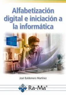 Alfabetizacion Digital e Iniciacion a la Informatica