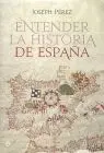 Entender la Historia de España
