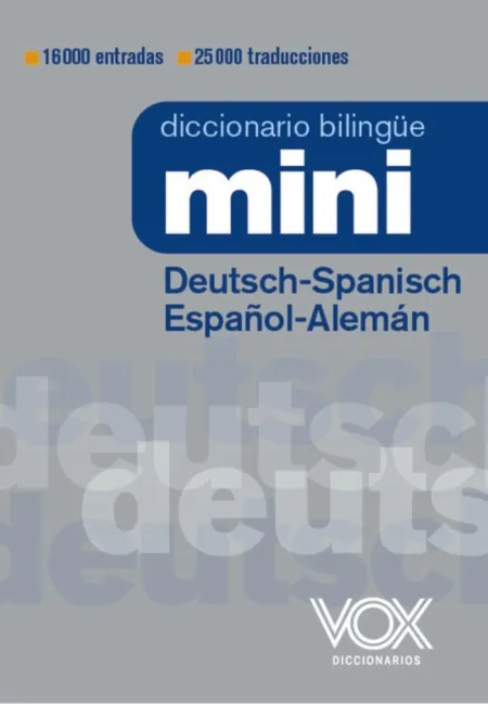 Diccionario Bilingue Mini Deutsch-Spanisch / Español-Alemán