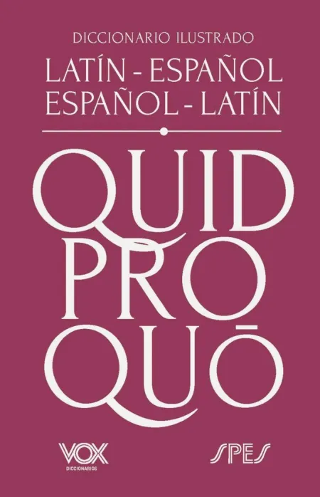 Diccionario Ilustrado Latin-Español/ Español-Latin
