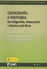 GEOGRAFIA E HISTORIA. INVESTIGACION, INNOVACION Y BUENAS PRACTICAS