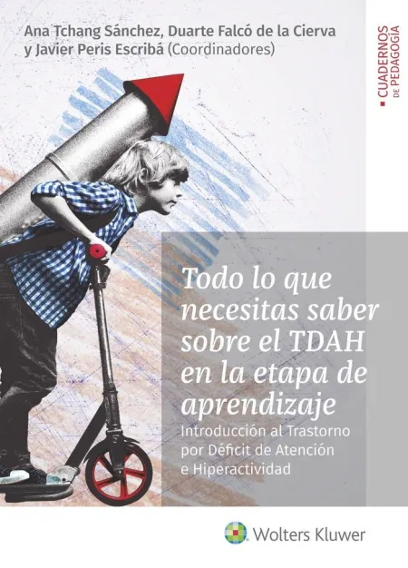 Todo lo que Necesitas Saber Sobre el Tdah en la Etapa de Aprendizaje