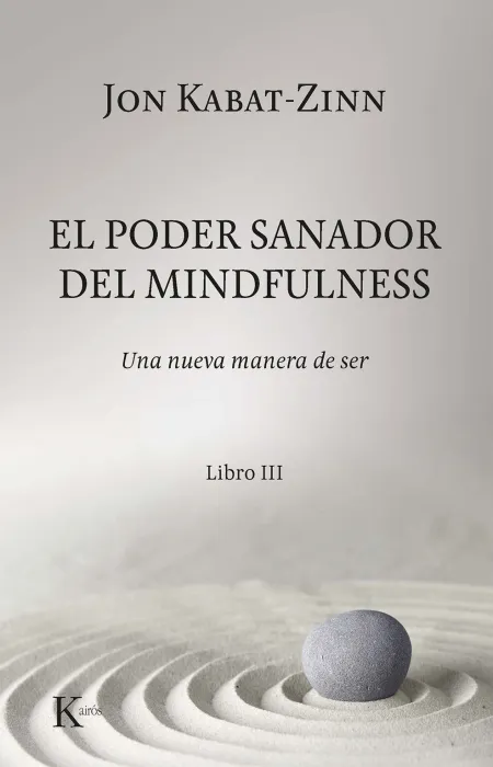 El Poder Sanador del Mindfulness