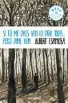 Si tú me Dices Ven lo Dejo Todo... pero Dime Ven
