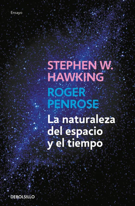 Naturaleza del Espacio y del Tiempo, la
