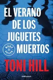 El Verano de los Juguetes Muertos