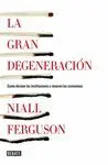 Gran Degeneración, la
