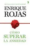 Como Superar la Ansiedad