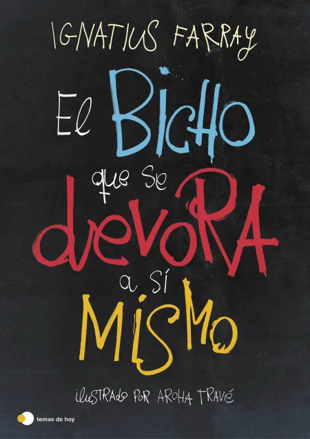 El Bicho que se Devora a sí Mismo