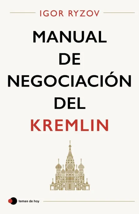 Manual de Negociación del Kremlin