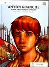 Antón Guanche: When Two Worlds Collide (Inglés)