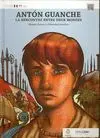 Antón Guanche: la Rencontre entre Deux Mondes (Francés)