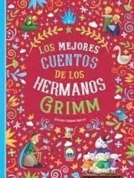 Los Mejores Cuentos de los Hermanos Grim