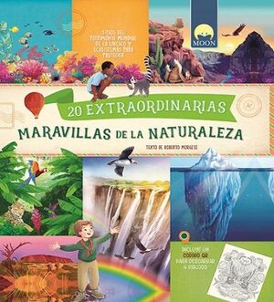 20 EXTRAORDINARIAS MARAVILLAS DE LA NATURALEZA
