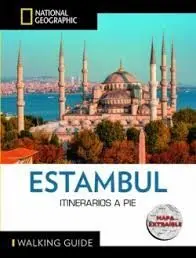 Estambul. Itinerarios a Pie
