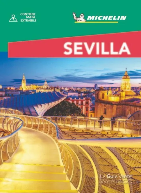 Sevilla - la Guia Verde Week&Go
