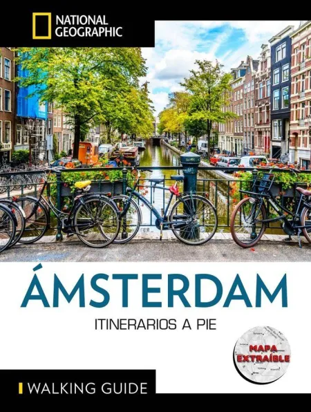 Amsterdam. Itinerarios a Pie