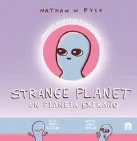 Strange Planet. Un Planeta Extraño