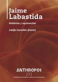 ANTHROPOS N.253 JAIME LABASTIDA. SOLSTICIOS Y EQUINOCCIOS