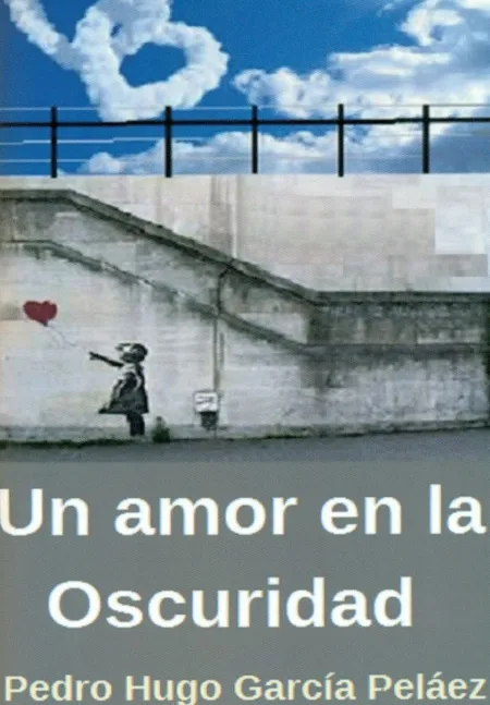 Un Amor en la Oscuridad
