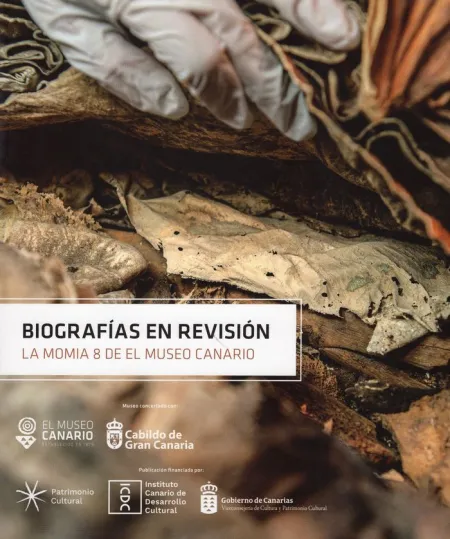 Biografías en Revisión. La Momia 8 de el Museo Canario