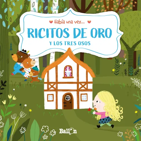 Había una Vez... Ricitos de Oro