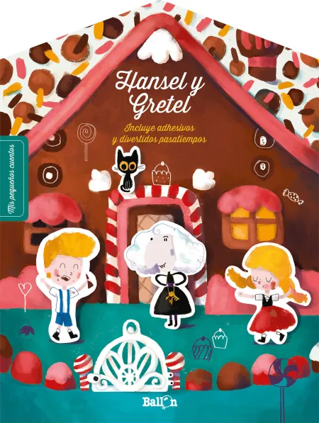Hansel y Gretel. Incluye Adhesivos y Divertidos Pasatiempos