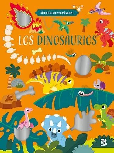 Dinosaurios. Mis Stickers Centelleantes