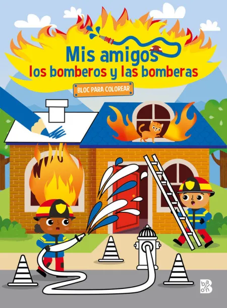 Mis Amigos los Bomberos y las Bomberas. Bloc para Colorear Bomberos