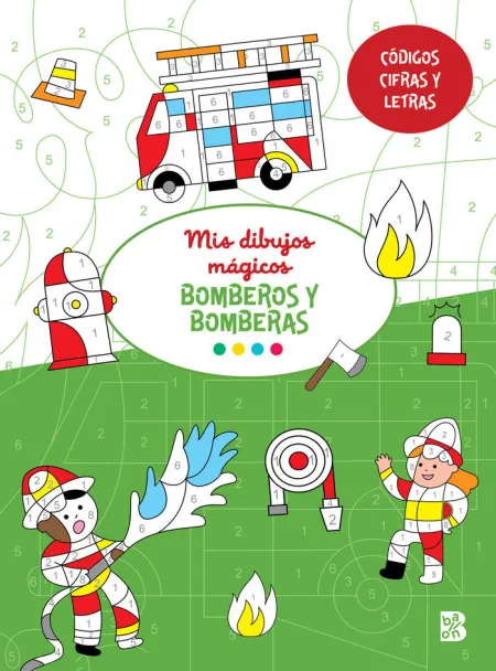 Mis Dibujos Mágicos. Bomberos y Bomberas
