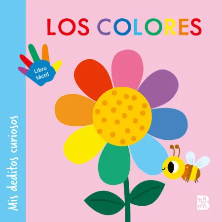 Los Colores. Mis Deditos Curiosos