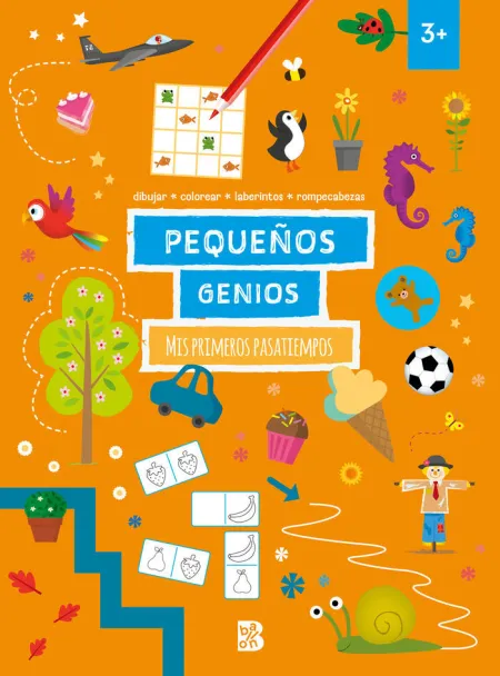 Pequeños Genios. Mis Primeros Pasatiempos +3