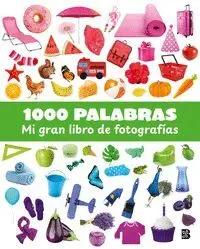 1000 Palabras mi Gran Libro de Fotografias