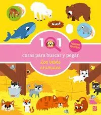 101 Cosas para Buscar y Pegar. Los Bebés Animales