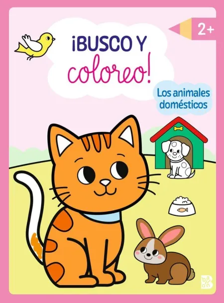 Busco y Coloreo. Los Animales Domesticos +2