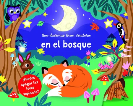 En el Bosque. Que Duermas Bien, Criatura